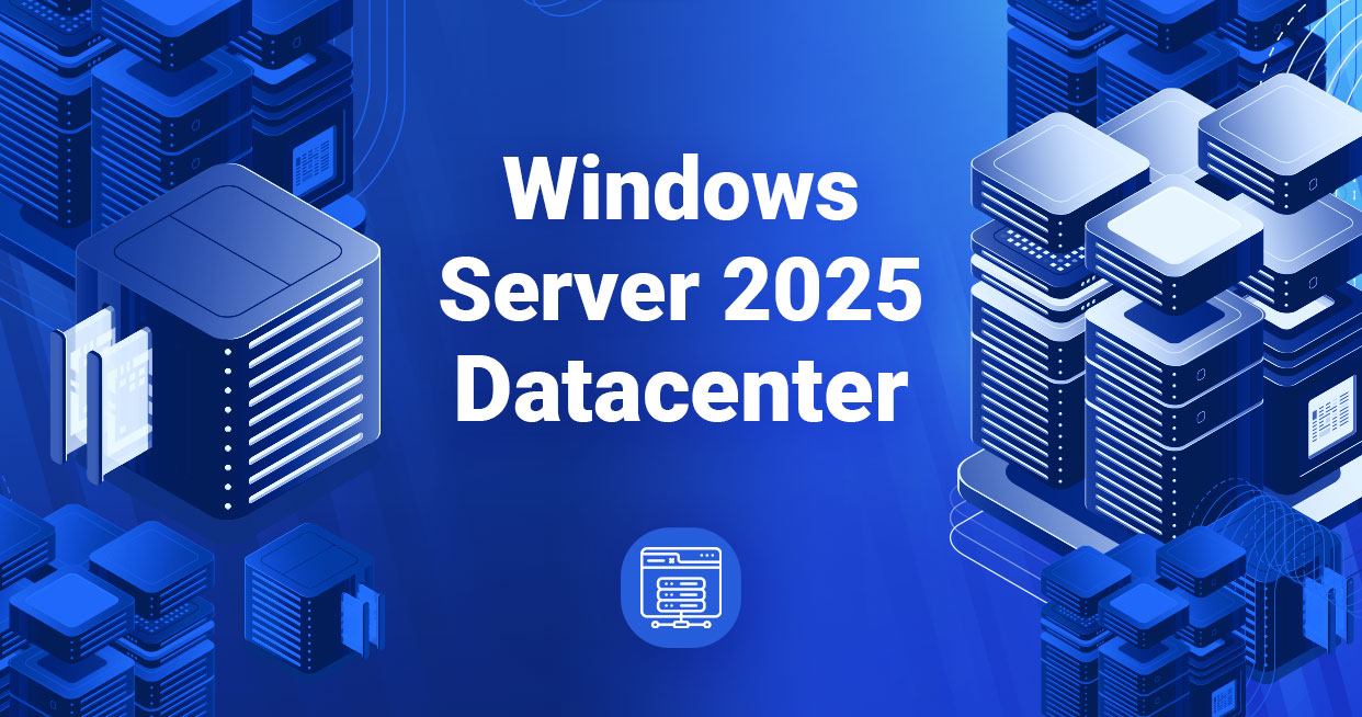 Buy Windows Server 2025 Datacenter